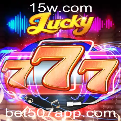 Introdução ao Jogo Lucky777 e sua relação com bet507