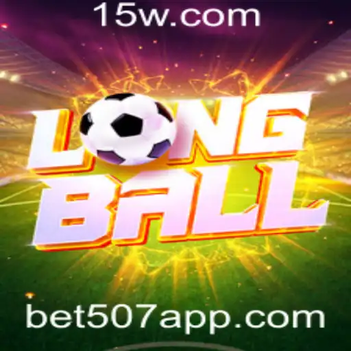 Descubra o Fascinante Mundo de LongBall e a Emoção do bet507